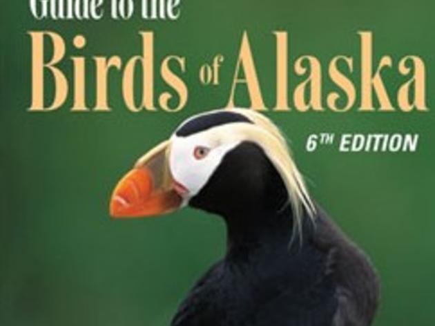 Guide to the Birds of Alaska 6th Edition